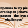 Responses to my piece ‘Operating on Jehovah’s Witnesses – the joys and challenges’
