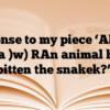 Response to my piece ‘Aboa bi aka )w) [An animal has bitten the snake]?’: